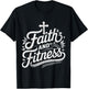 Faith And Fitness Inspirational Quote Design T-Shirt - T-Shirt | Black