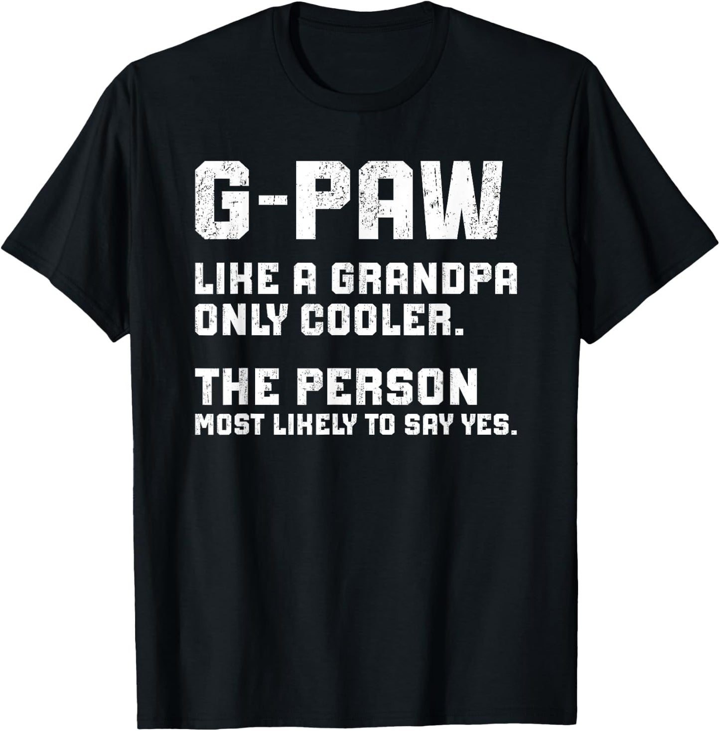 G-Paw Definition G-Paw Grandfather G-Paw Grandpa T-Shirt - T-Shirt | Black