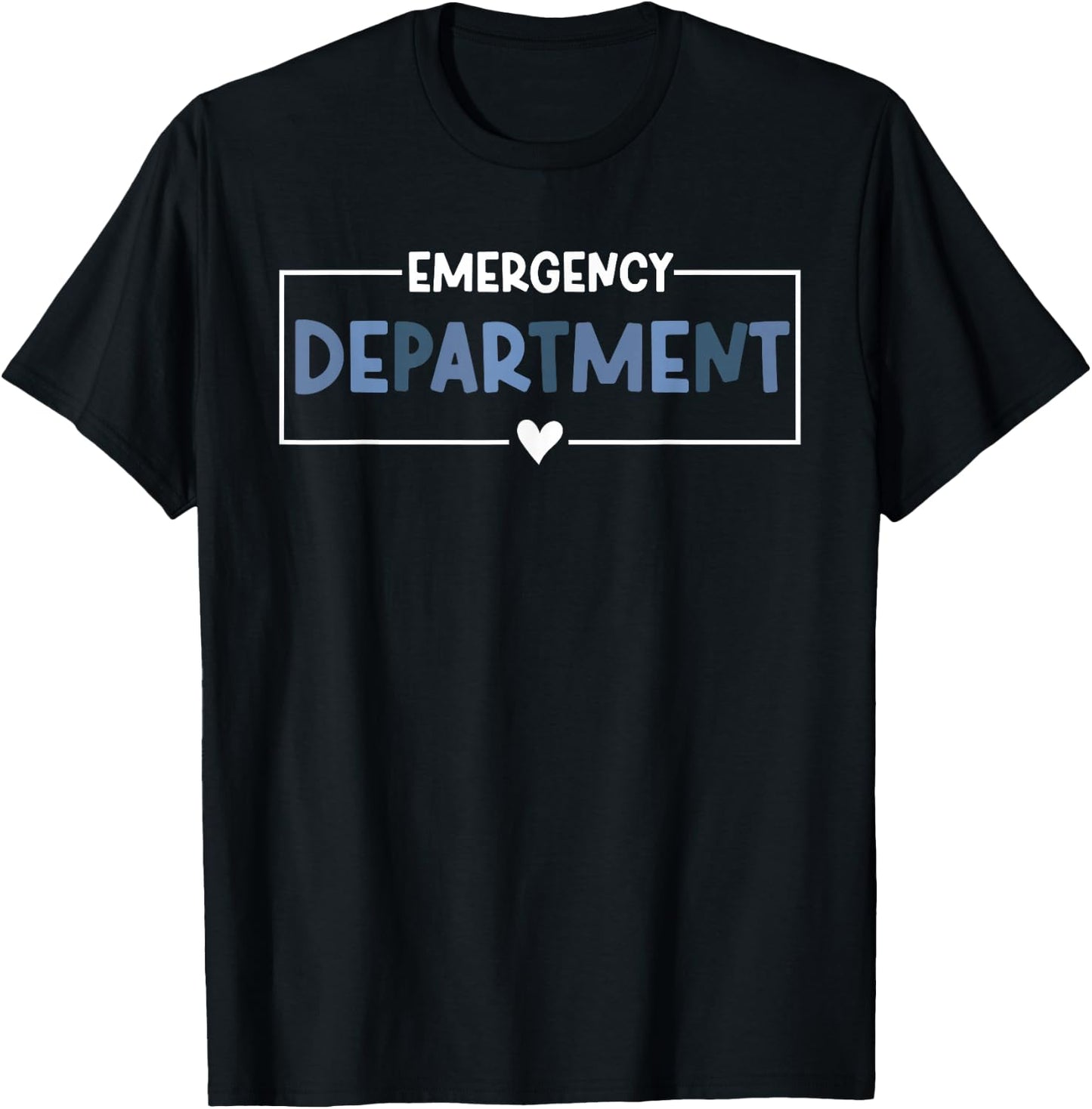Emergency Department Emergency Room Healthcare Nursing ER , Small T-Shirt - T-Shirt | Black