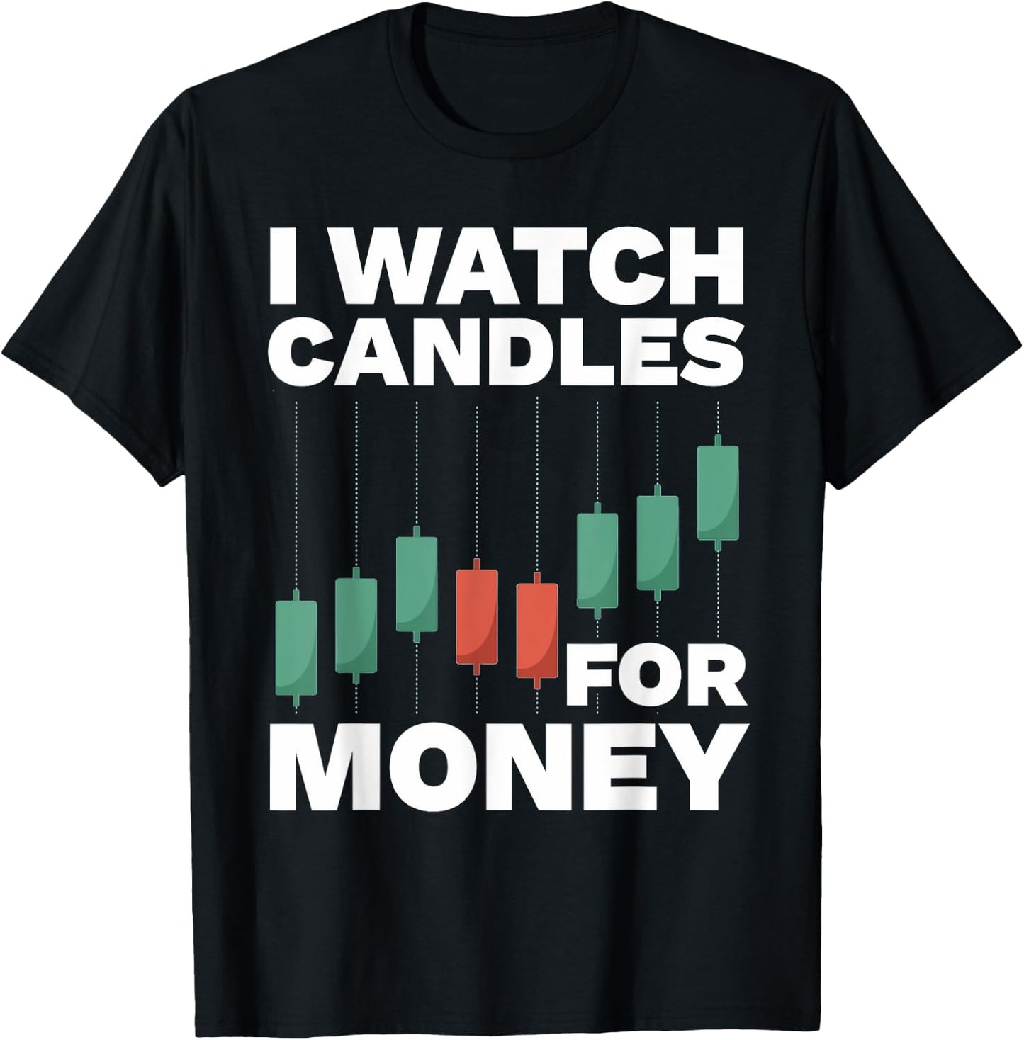 Funny Stock Trading Design Stock Market Stock Trader T-Shirt - T-Shirt | Black