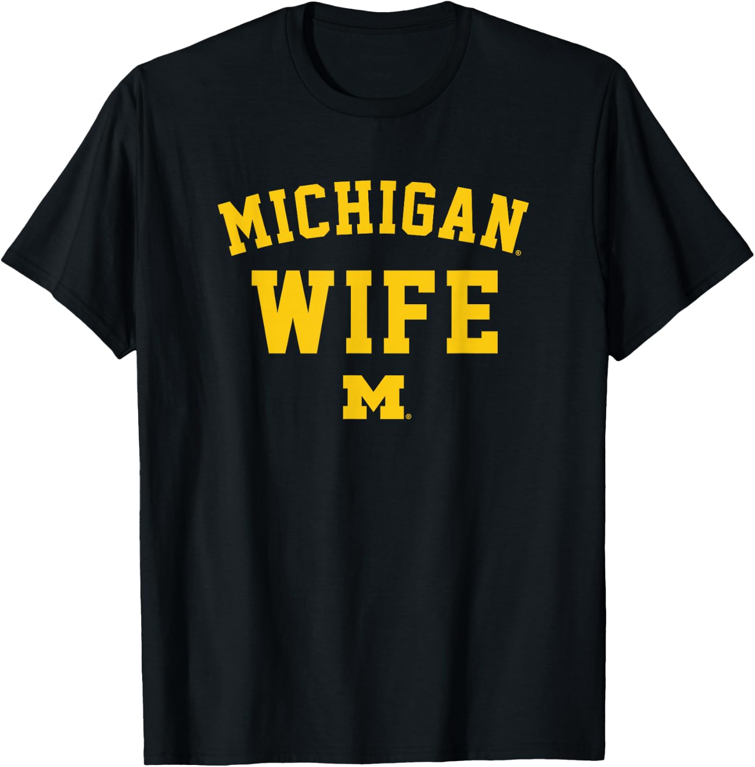 University of Michigan Wolverines U of M Michigan Wife T-Shirt - T-Shirt | Black