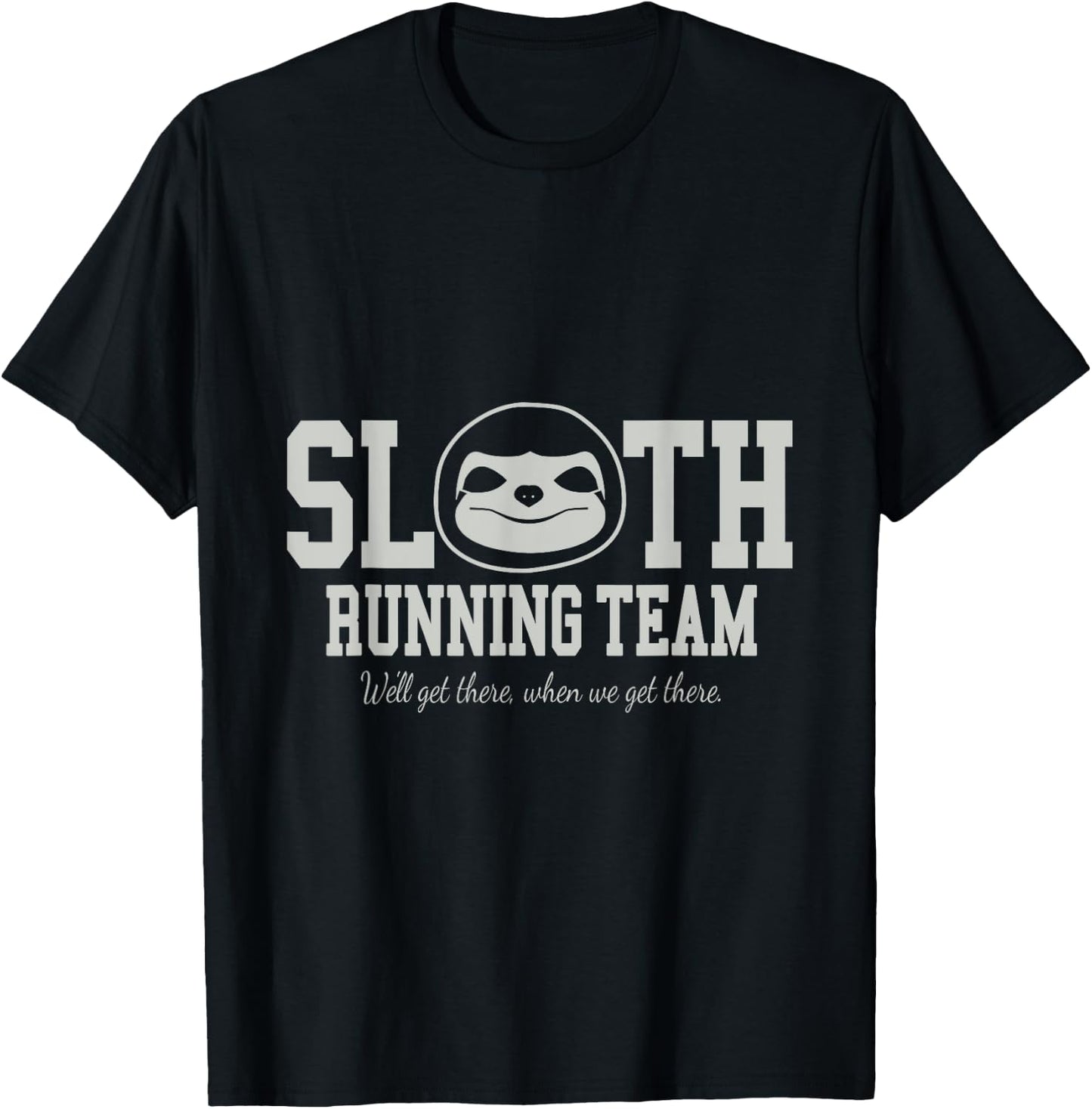 Sloth Running Team Funny Slow Exercise Animal T-Shirt - T-Shirt | Black