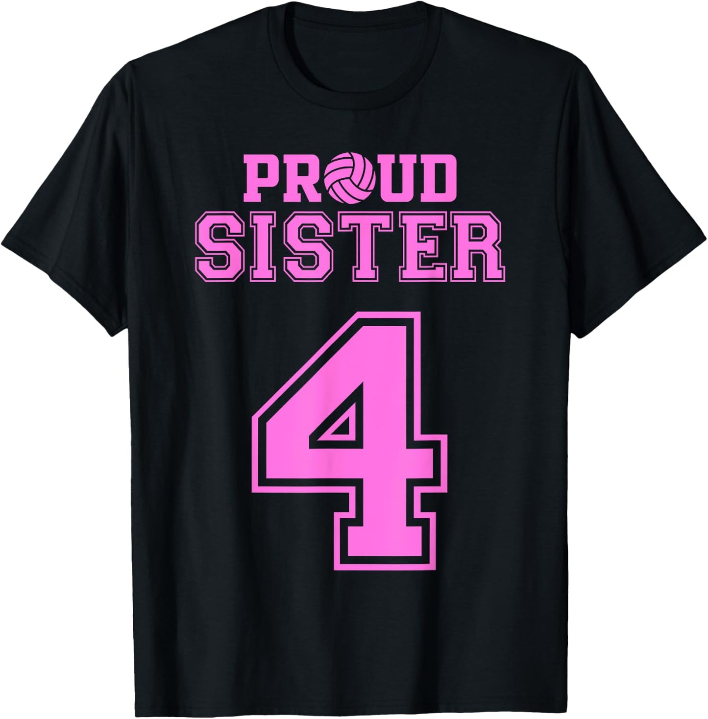 Proud Volleyball Sister Number 4 P T-Shirt - T-Shirt | Black