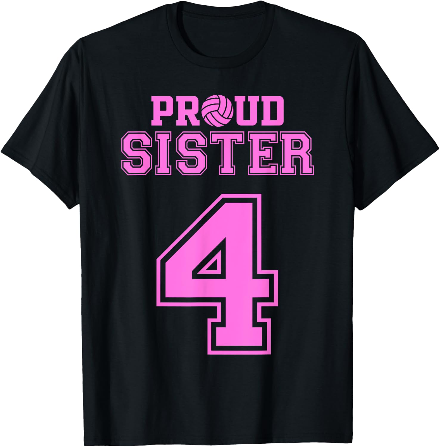 Proud Volleyball Sister Number 4 P T-Shirt - T-Shirt | Black