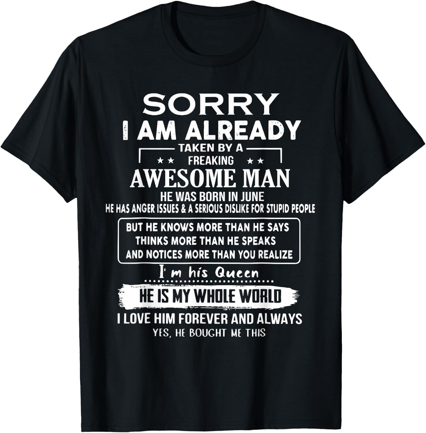 Sorry I Am Already Taken By A Freaking Awesome Man In June T-Shirt - T-Shirt | Black