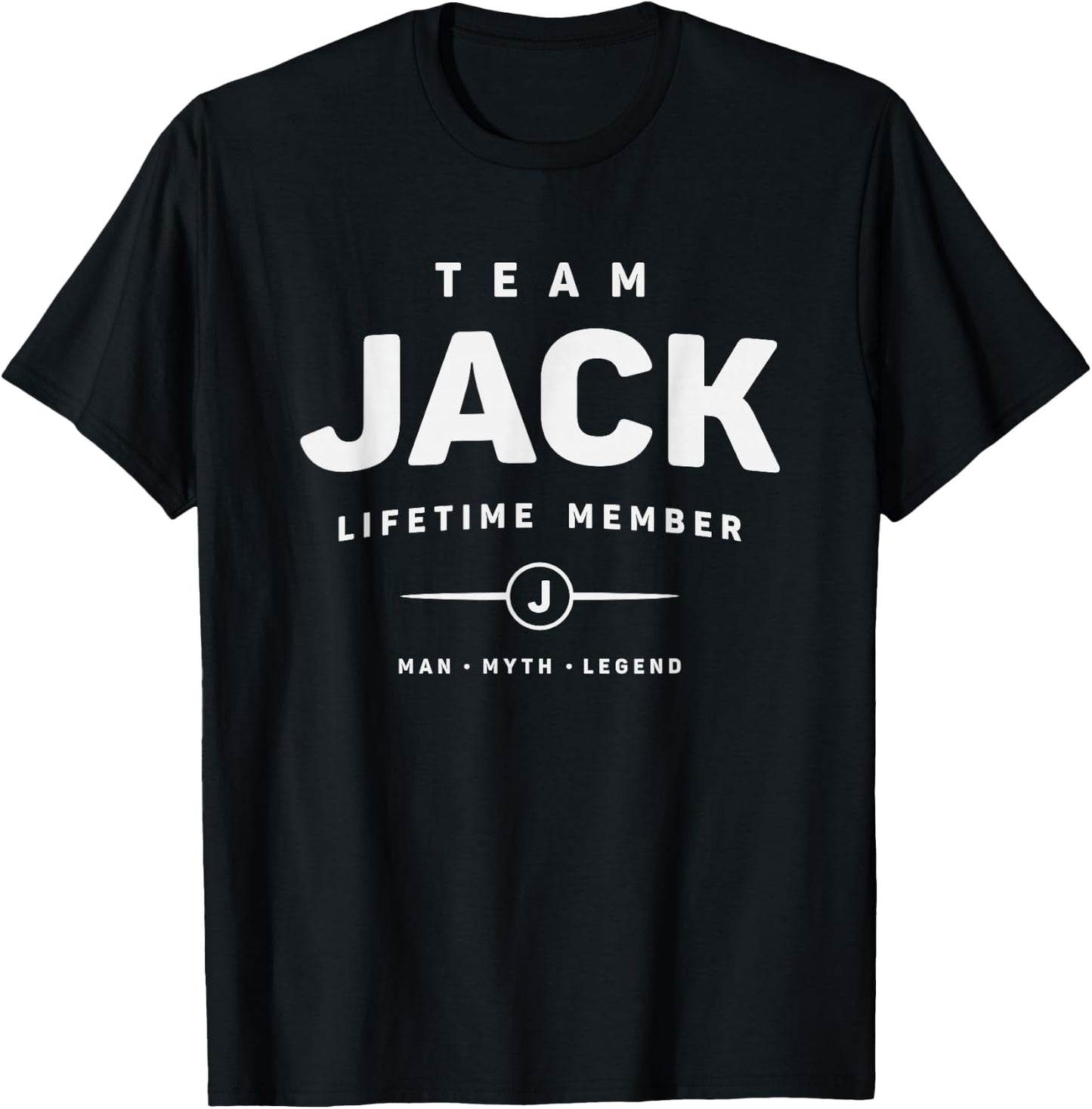 Team Jack Lifetime Member Funny Name Jack T-Shirt - T-Shirt | Black