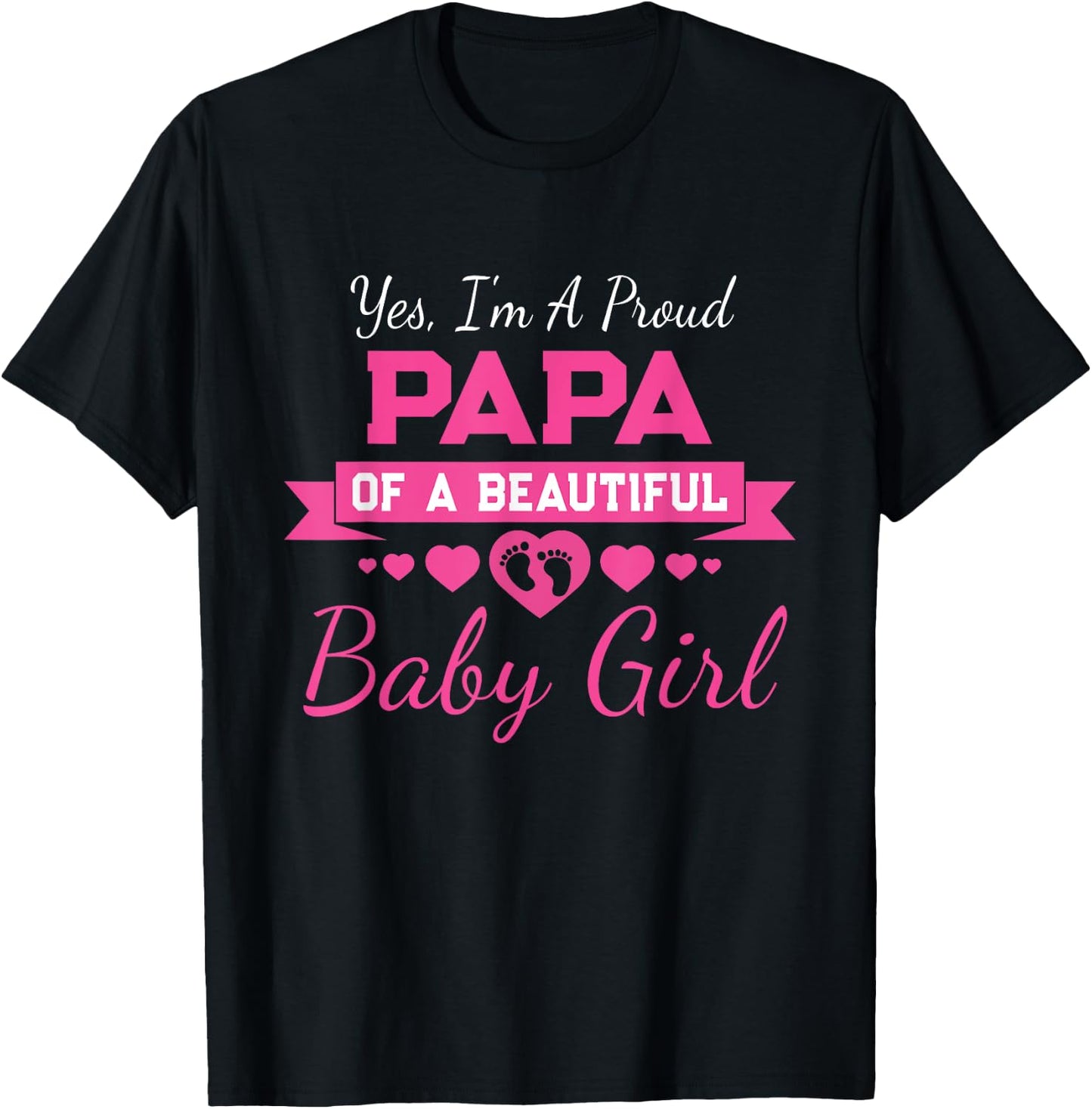 New Baby Announcement Proud Girl Grandpa Proud Papa T-Shirt - T-Shirt | Black