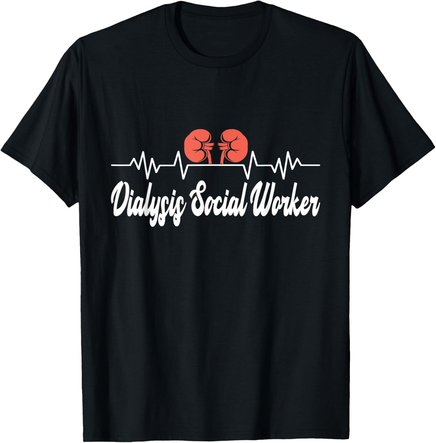 Dialysis Social Worker Kidney Health Advocate Nephrology T-Shirt - T-Shirt | Black