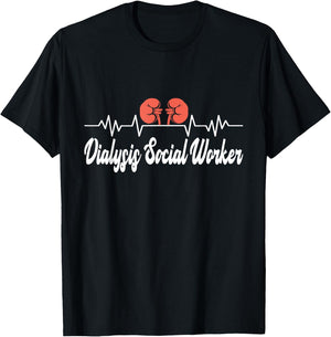 Dialysis Social Worker Kidney Health Advocate Nephrology T-Shirt - T-Shirt | Black