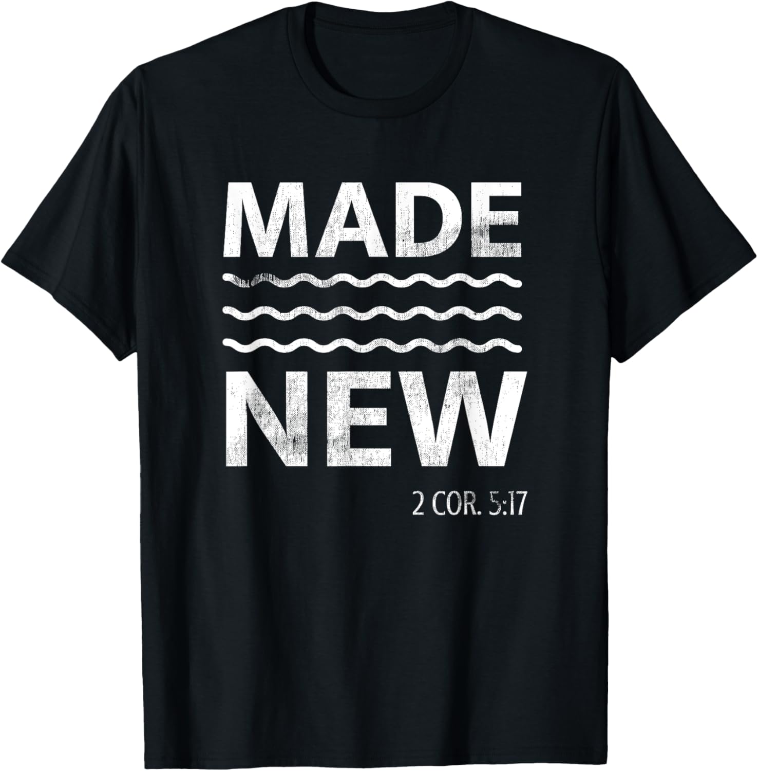 Christian Baptism Adult Christian Bible Verse Made New T-Shirt - T-Shirt | Black