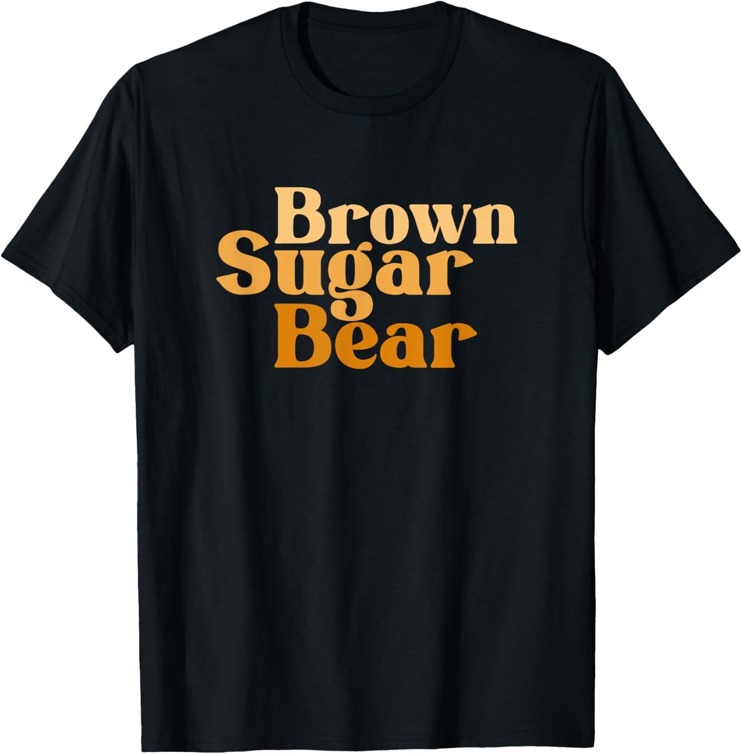 Brown Sugar Bear T-Shirt - T-Shirt | Black