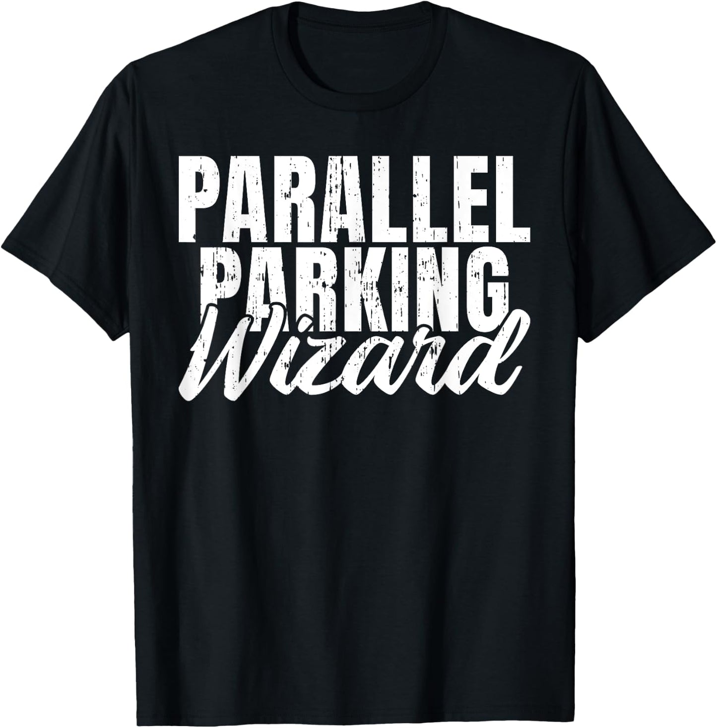 Parallel Parking Wizard Driving Instructor T-Shirt - T-Shirt | Black