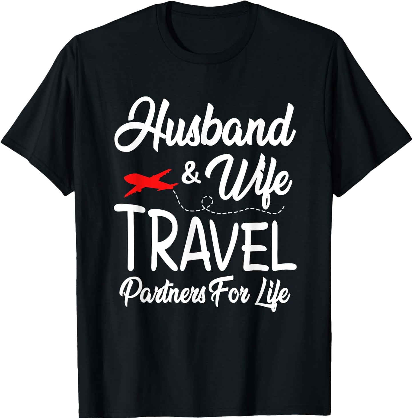 Couple Husband And Wife Matching Shirt Travel Partners Life T-Shirt - T-Shirt | Black