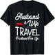 Couple Husband And Wife Matching Shirt Travel Partners Life T-Shirt - T-Shirt | Black