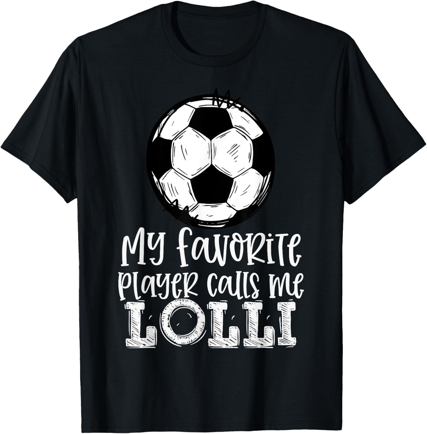 Soccer My Favorite Player Calls Me Lolli Trendy Summer Women Kids T-Shirt - T-Shirt | Black