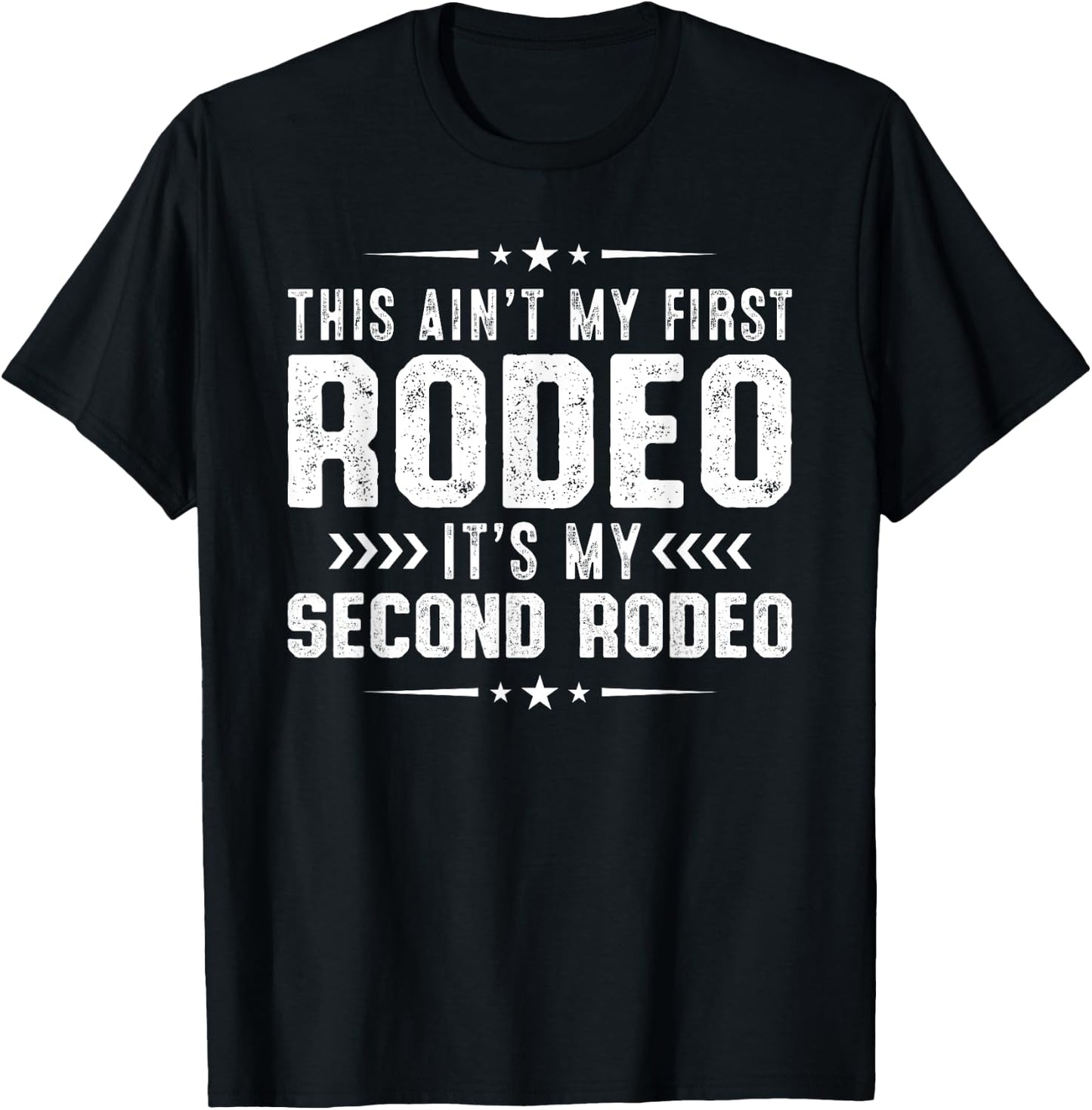 This ain't my first Rodeo It's my second Cowgirl T-Shirt - T-Shirt | Black