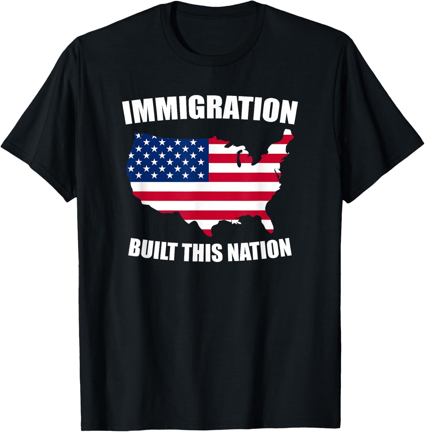 Immigration Built This Nation USA Protest T Shirt - Support T-Shirt - T-Shirt | Black