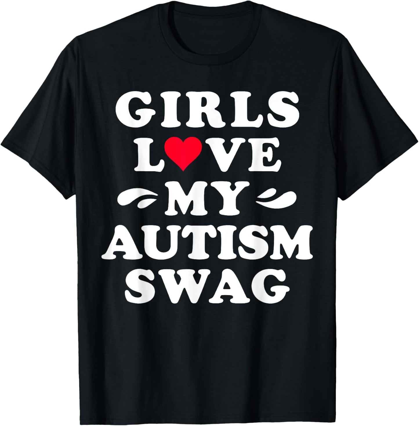 Funny Autism Shirt Boys Girls Love My Autism Swag Autistic T-Shirt - T-Shirt | Black