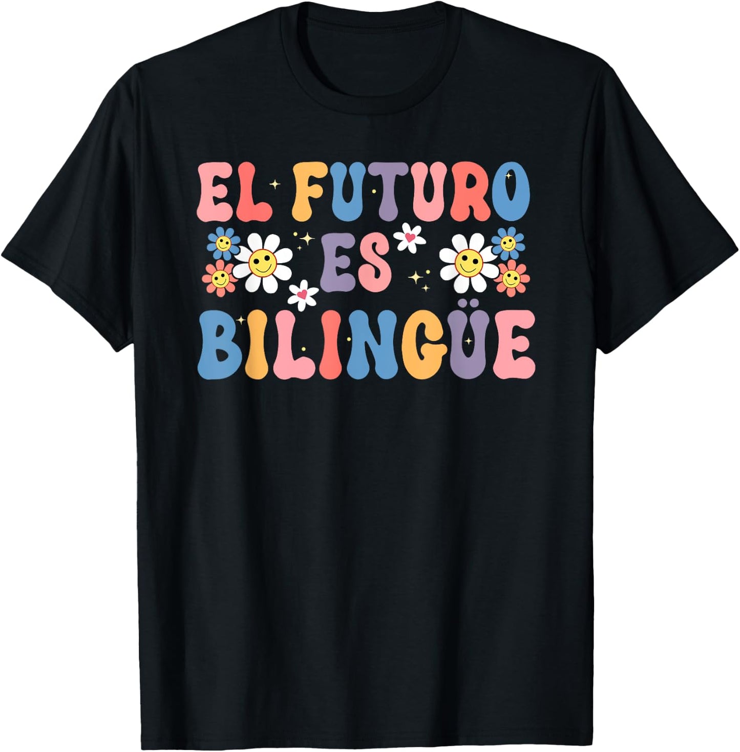 el futuro es bilingüe spanish mexican teacher student Men Women T-Shirt - T-Shirt | Black