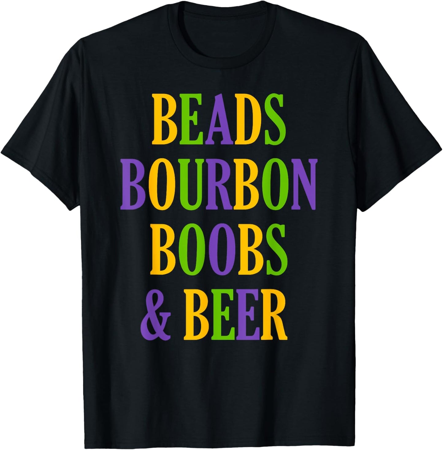 Beads Boobs and Beer Mardis Gras Fat Tuesday T-Shirt - T-Shirt | Black