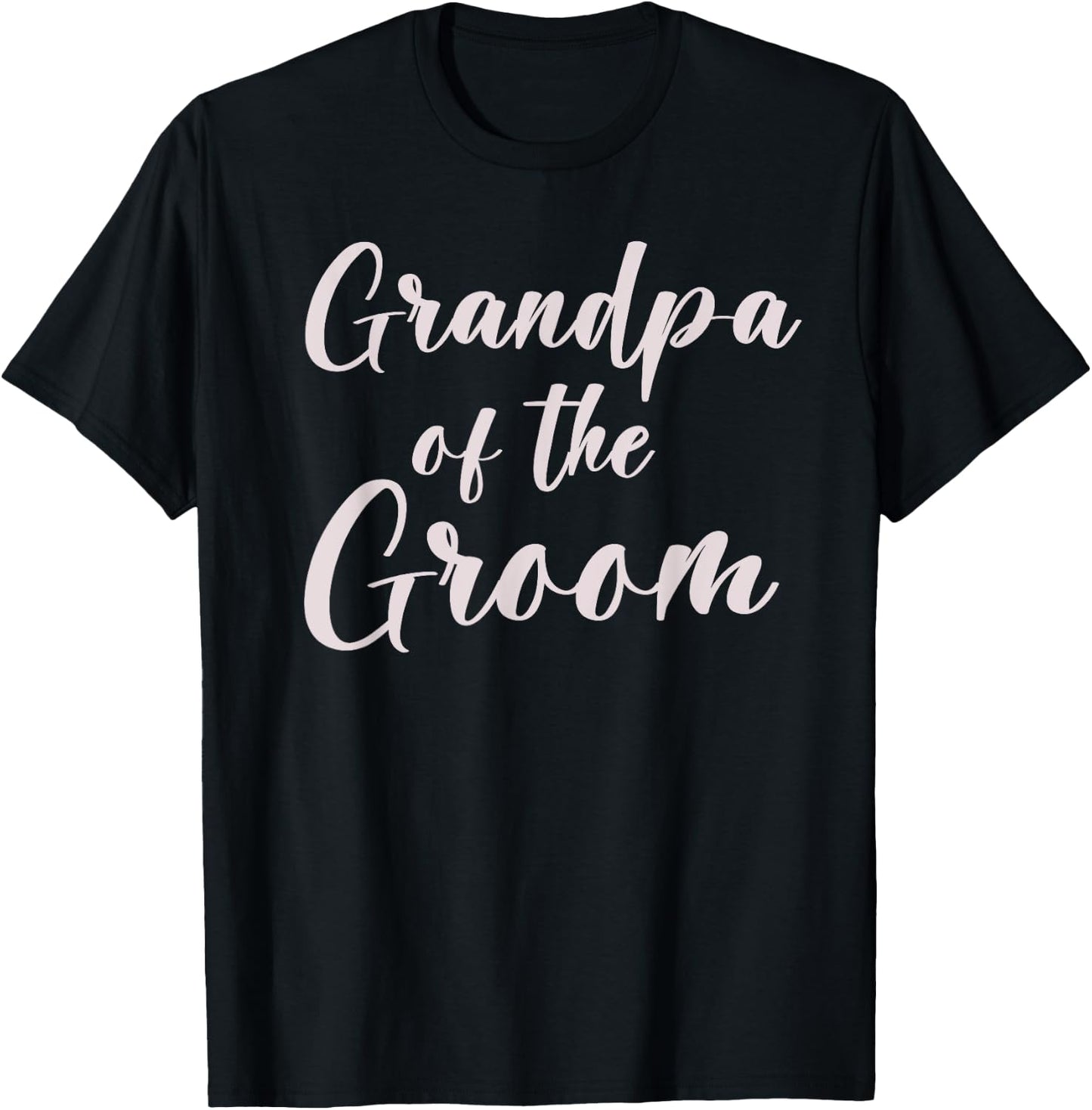 Grandpa of the Groom Wedding Team of Groom Grandfather T-Shirt - T-Shirt | Black