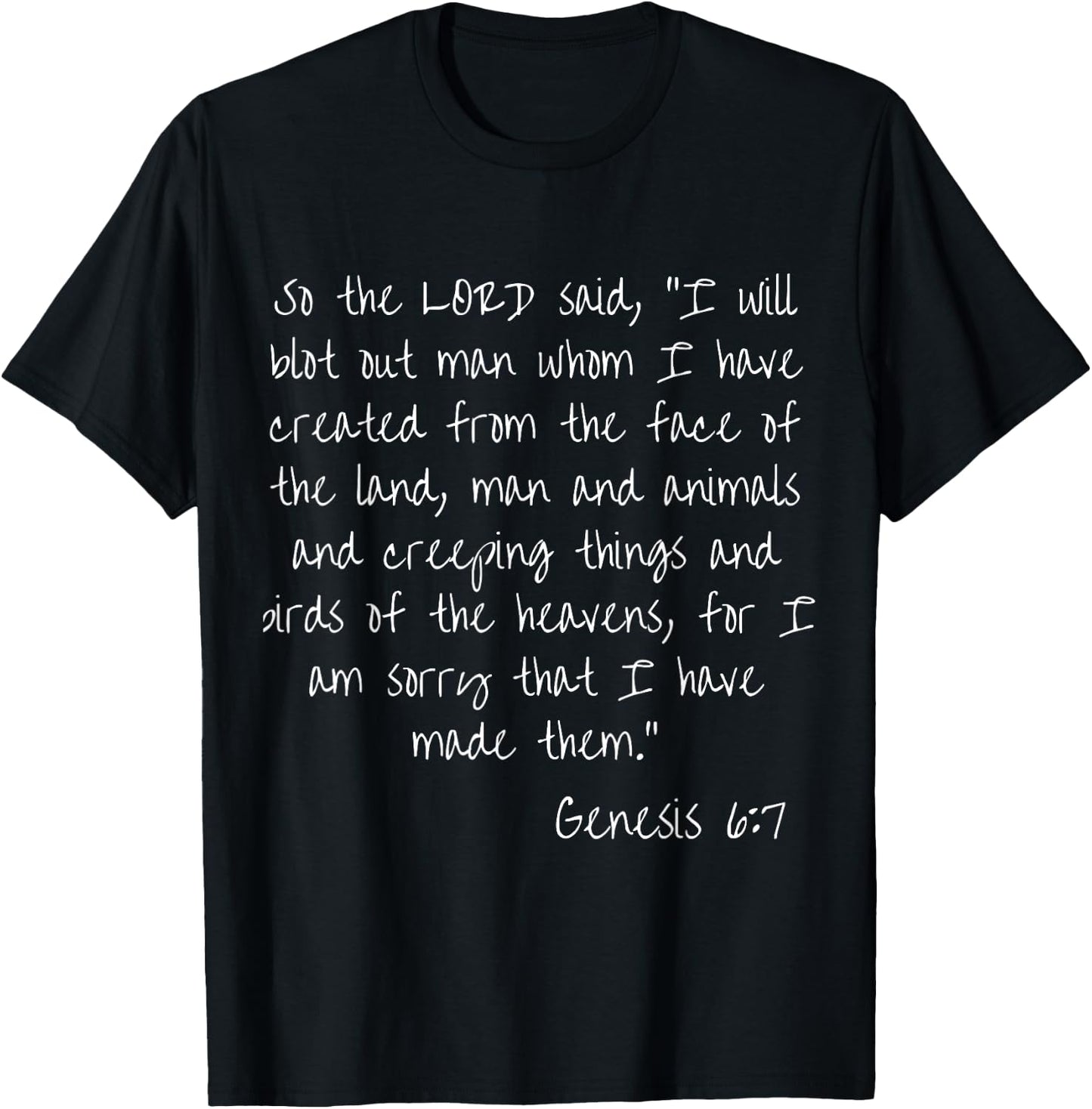 Bible verse Genesis 6:7 Text scripture God Believing T-Shirt - T-Shirt | Black