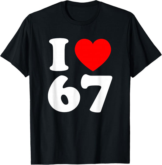 I Love 67 Year Old 67th Birthday Party Anniversary Retro 80s T-Shirt - T-Shirt | Black
