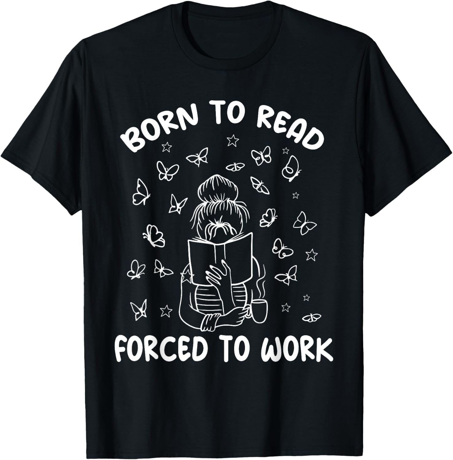 Born To Read Forced To Work Bookworm Librarian Retro Bookish T-Shirt - T-Shirt | Black