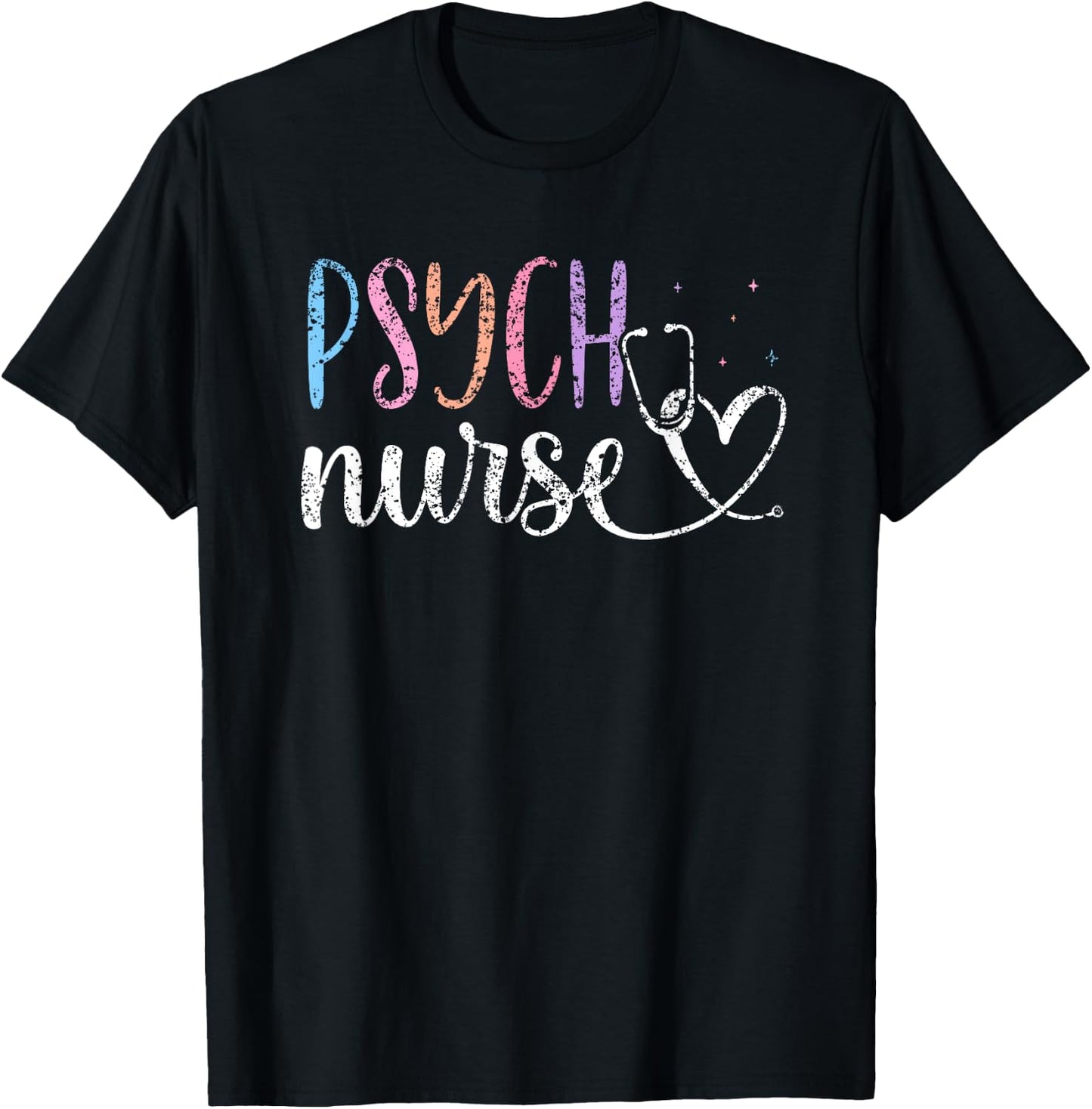 Psych Nurse Nurses Nursing Psychiatry Psychiatric Nurse T-Shirt - T-Shirt | Black