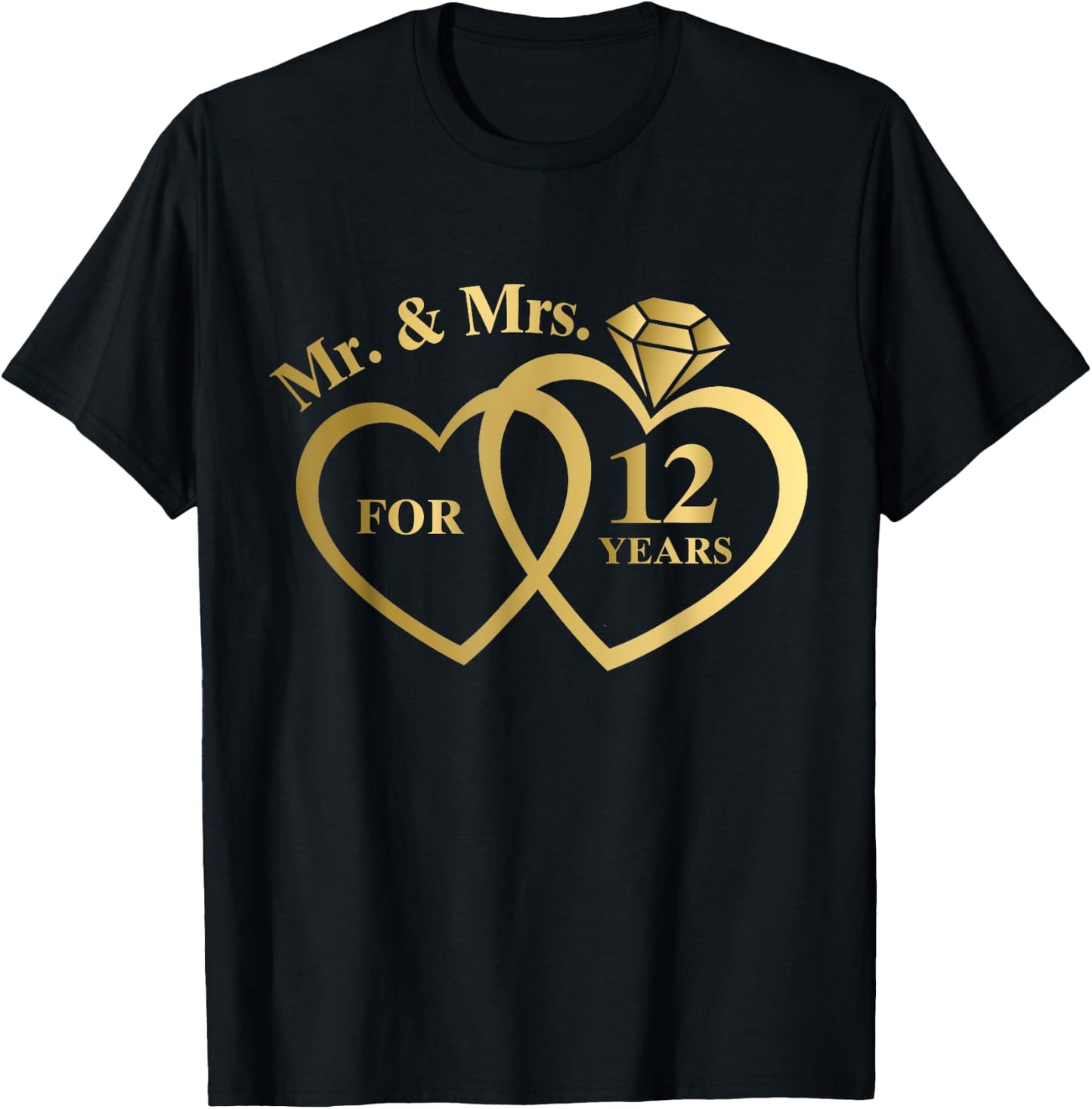 Mr And Mrs For 12 Years 12th Wedding Anniversary Couple T-Shirt - T-Shirt | Black