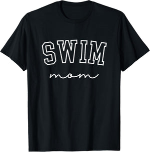 Swim Mom Swim Mama Swim Team Swimmers Mother T-Shirt - T-Shirt | Black