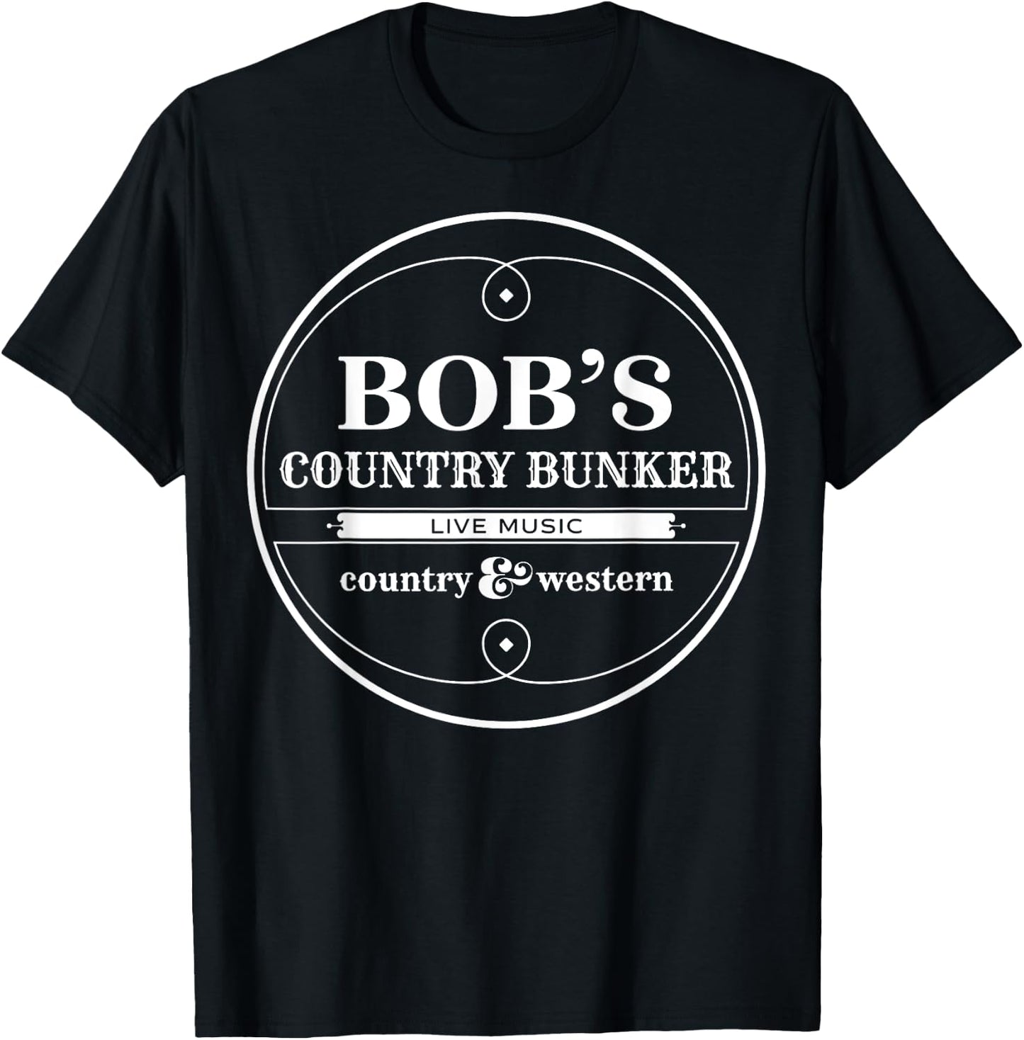 Vintage Bob's Country Bunker We Got Both Kinds Of Music T-Shirt - T-Shirt | Black