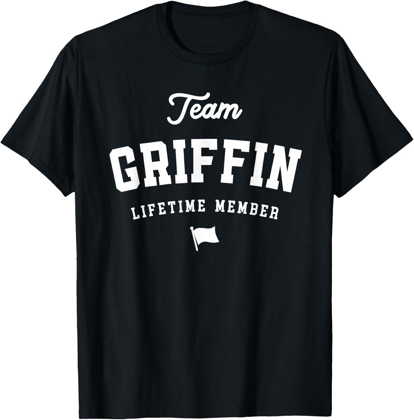 Team Griffin Lifetime Member Funny Name Griffin T-Shirt - T-Shirt | Black