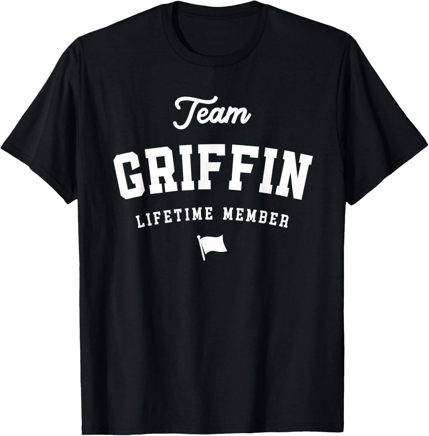 Team Griffin Lifetime Member Funny Name Griffin T-Shirt - T-Shirt | Black