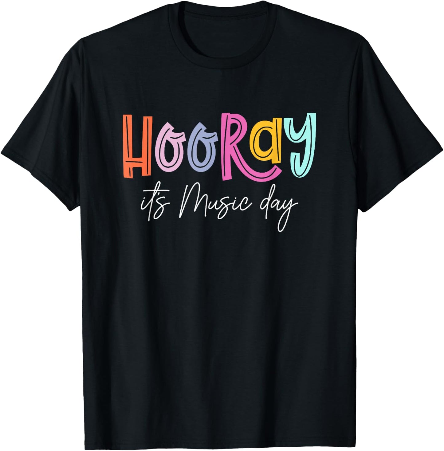 Hooray It's Music Day Music Teacher Back To School 2024 T-Shirt - T-Shirt | Black