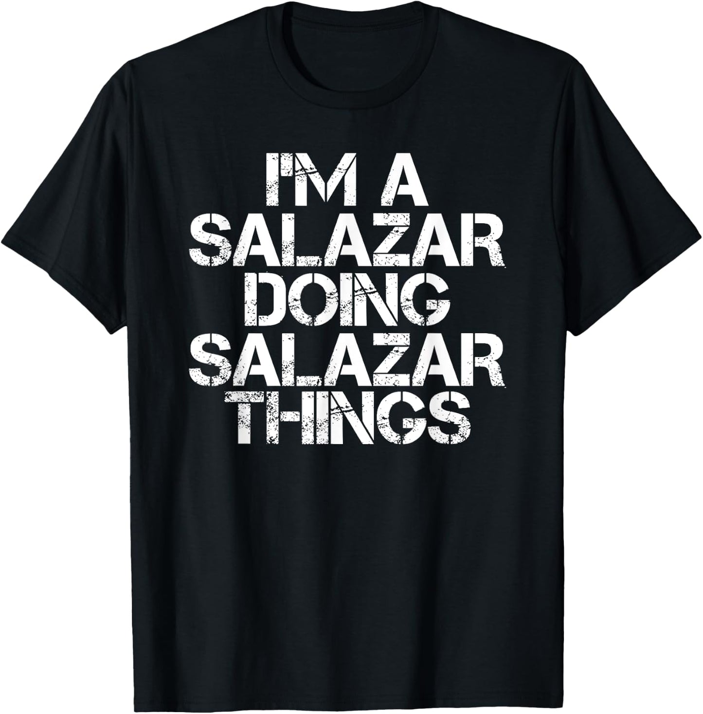SALAZAR Funny Surname Family Tree Birthday Reunion Gift T-Shirt - T-Shirt | Black