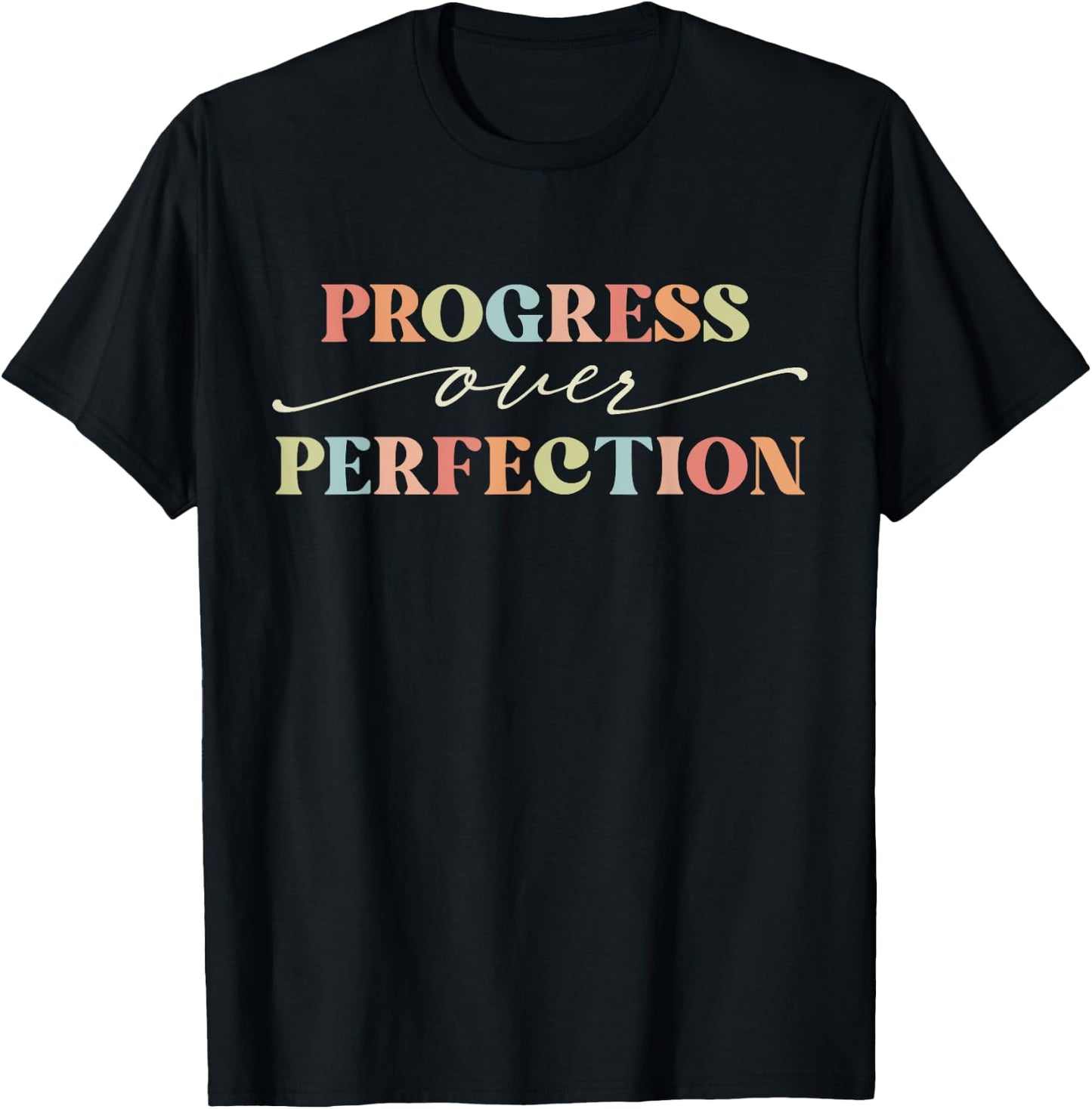 Motivational Progress Over Perfection Teacher Back to School Men Women Girls Kids T-Shirt - T-Shirt | Black