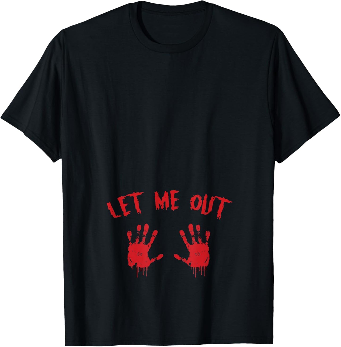 Let Me Out Bloody Hand Print Pregnant Halloween Costume T-Shirt - T-Shirt | Black