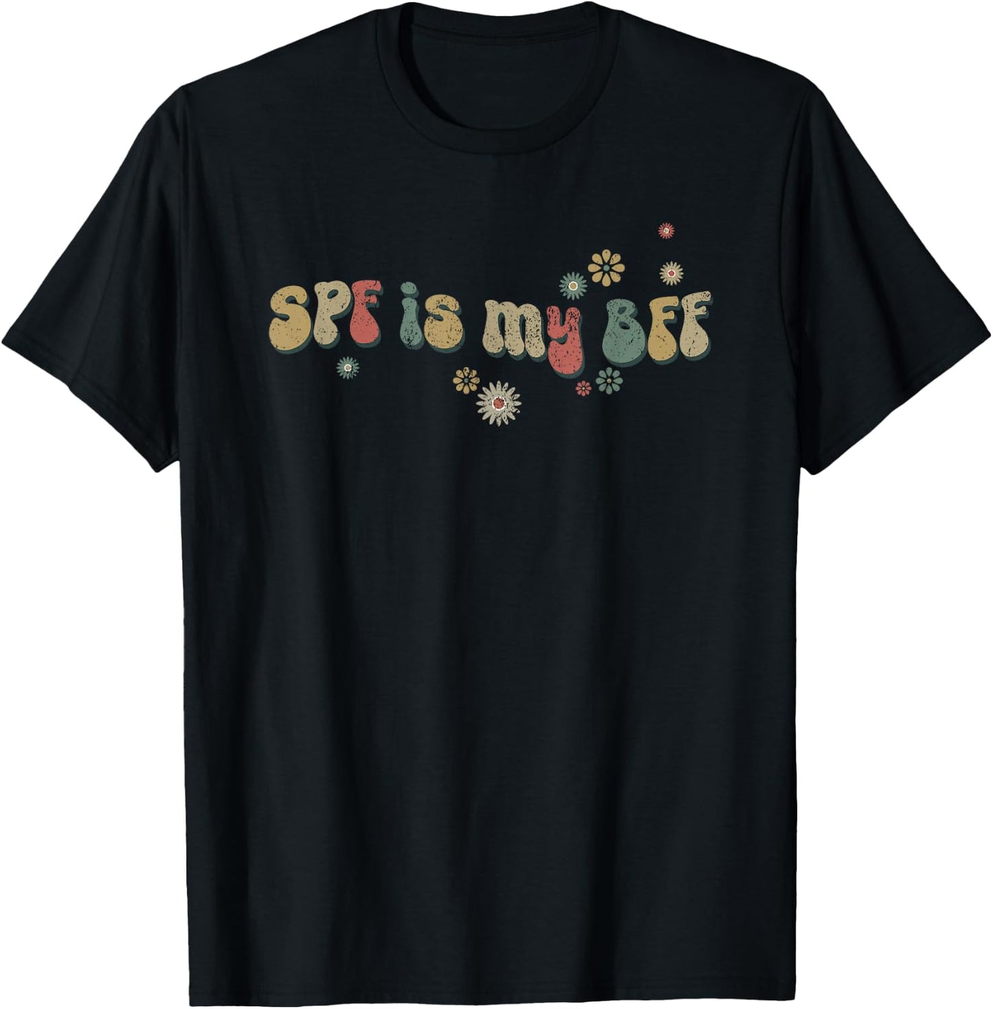 Vintage SPF Is My BFF Dermatologist Skincare Esthetician SPF T-Shirt - T-Shirt | Black