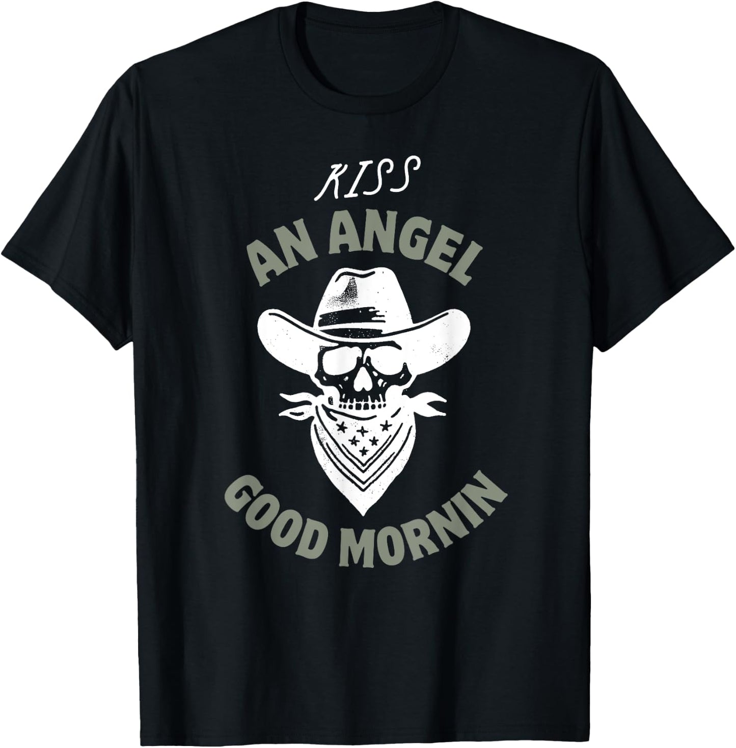 Kiss an Angel Good Mornin Classic Country T-Shirt - T-Shirt | Black