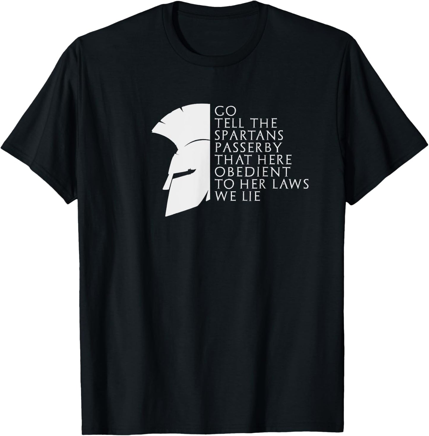 Spartan Thermopylae Quote Greek History T-Shirt - T-Shirt | Black