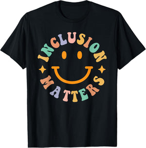 Special Education Teacher Autism Awareness Inclusion Matters T-Shirt - T-Shirt | Black