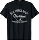Old Dudes Rule Funny Fathers Day Dad Grandpa Pap Pappy T-Shirt - T-Shirt | Black