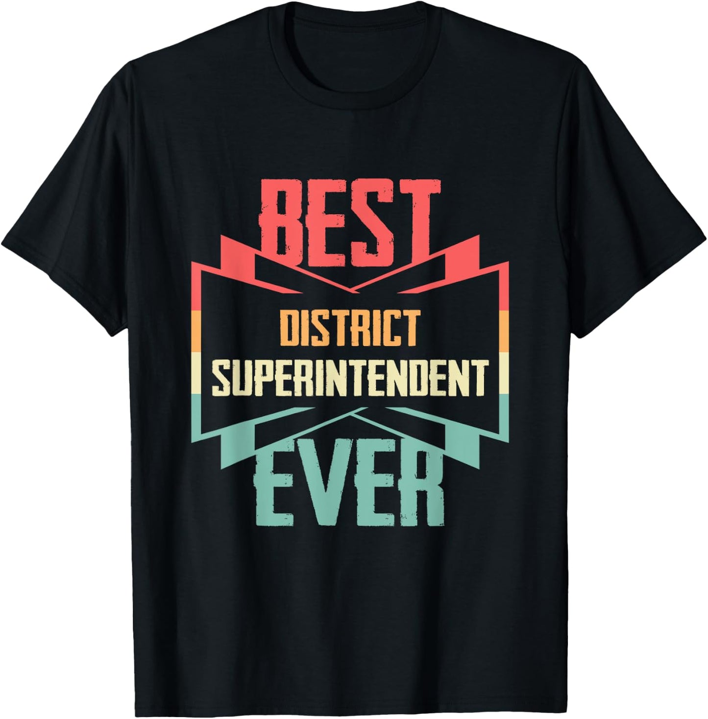 Vintage Best District Superintendent Ever T-Shirt - T-Shirt | Black