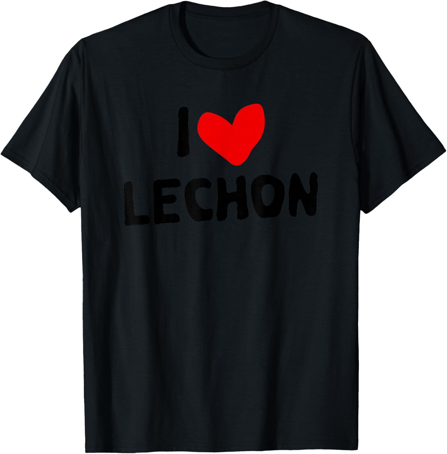 I Love Lechon T-Shirt - T-Shirt | Black