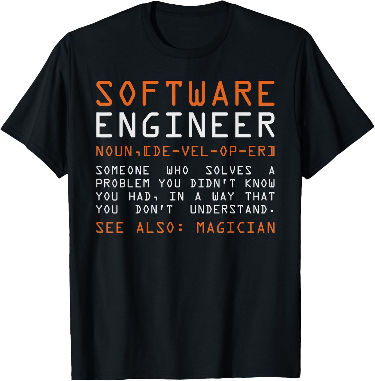 Funny Software Engineer Back-End Programmer T-Shirt - T-Shirt | Black