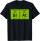 Chemistry Brat Funny Women T-Shirt - T-Shirt | Black