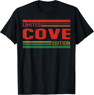 COVE Limited Edition Shirt COVE Name Personalized T-Shirt - T-Shirt | Black