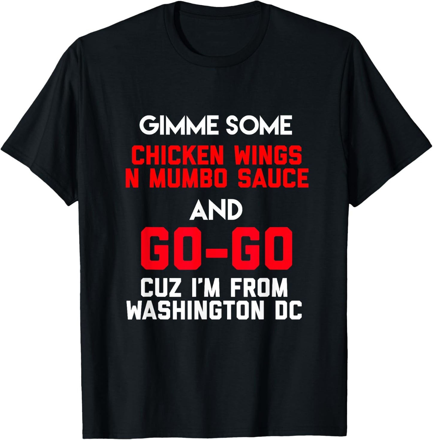 Dope, Washington DC Chicken n Mumbo and Go Go music gift T-Shirt - T-Shirt | Black
