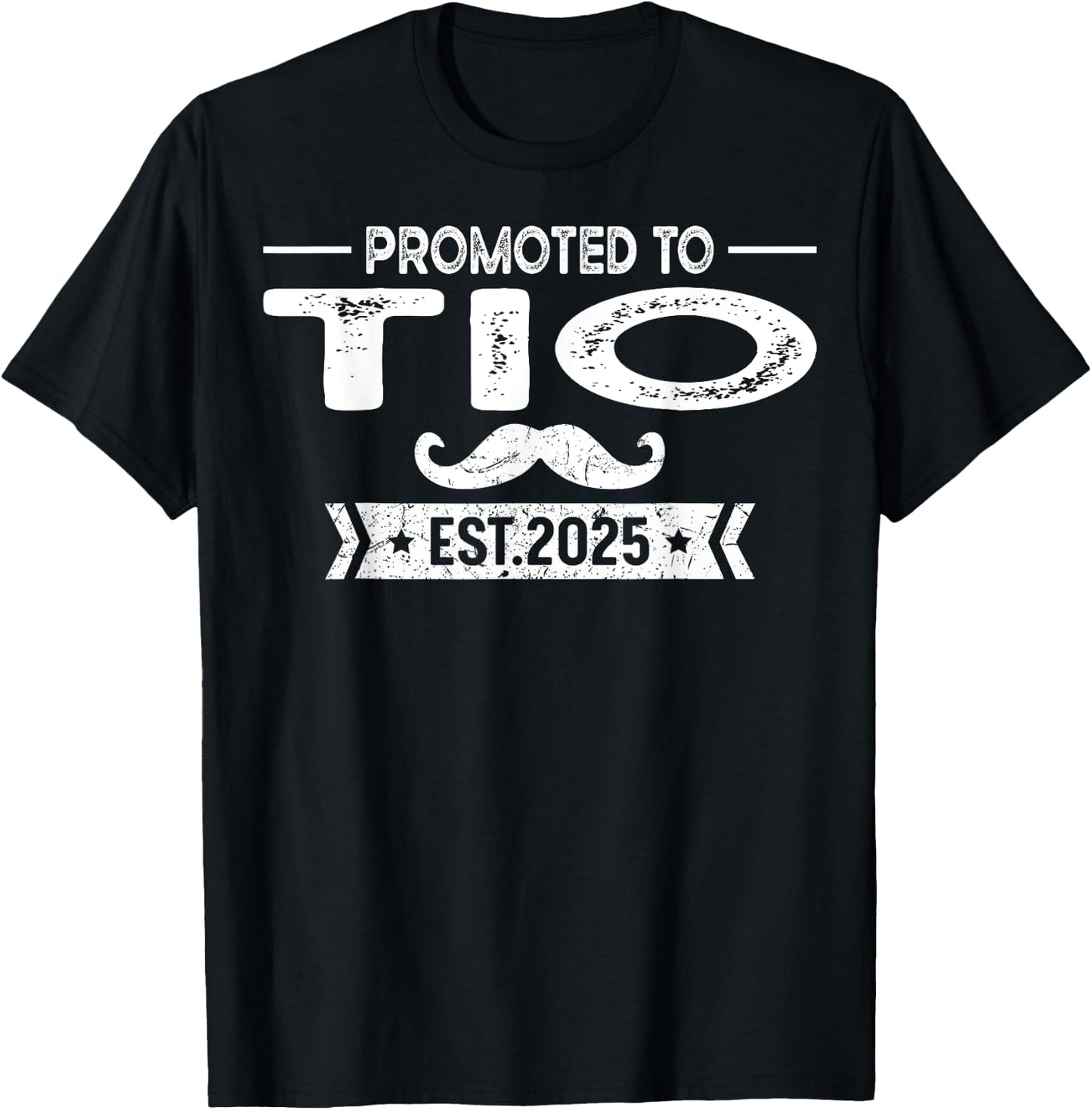Promoted To Tio Est 2025 Uncle To Be New Uncle T-Shirt - T-Shirt | Black